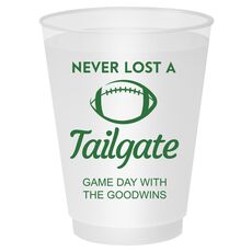 Never Lost A Tailgate Shatterproof Cups