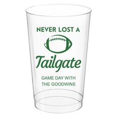 Never Lost A Tailgate Clear Plastic Cups