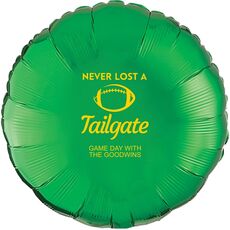 Never Lost A Tailgate Mylar Balloons