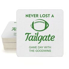 Never Lost A Tailgate Square Coasters