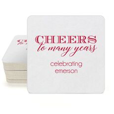 Cheers To Many Years Square Coasters