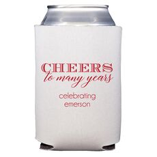 Cheers To Many Years Collapsible Koozies