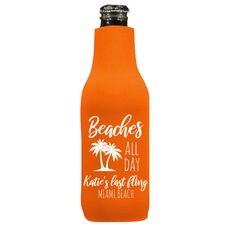 Beaches All Day Bottle Koozie