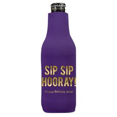 Bold Sip Sip Hooray Bottle Huggers