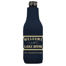 Welcome to the Lake House Sign Bottle Koozie