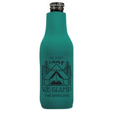 We Don't Camp We Glamp Bottle Huggers