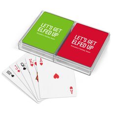 Let's Get Elfed Up Double Deck Playing Cards