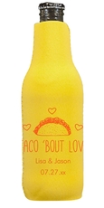 Taco Bout Love Bottle Huggers