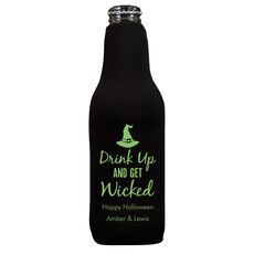 Drink Up and Get Wicked Bottle Koozie