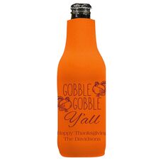 Gobble Gobble Y'all Bottle Huggers