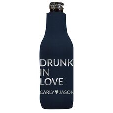 Drunk In Love Bottle Koozie