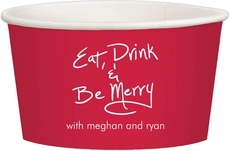 Fun Eat Drink & Be Merry Treat Cups
