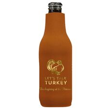 Let's Talk Turkey Bottle Koozie