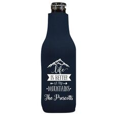 Life is Better at the Mountains Bottle Huggers