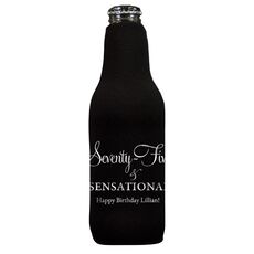 Seventy-Five & Sensational Bottle Koozie