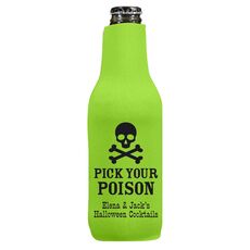 Pick Your Poison Bottle Koozie
