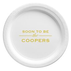 Soon To Be Paper Plates