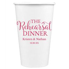 The Rehearsal Dinner Paper Coffee Cups